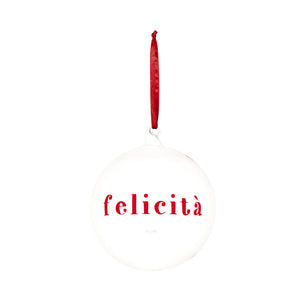 Pallina Decorativa in Vetro Borosilicato - Felicità