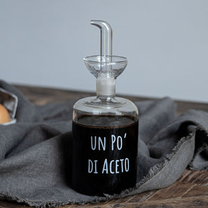 Bottiglia Aceto in Vetro Borosilicato Serigrafata - Un po' Di Aceto Bottiglia Simple Day 